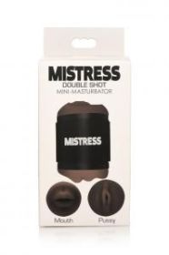 MISTRESS DOUBLE SHOT MOUTH & PUSSY DARK